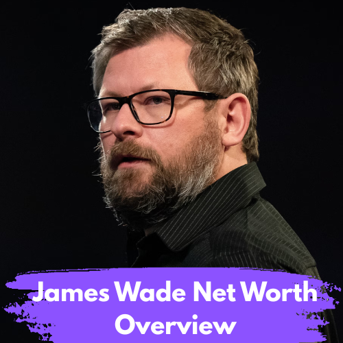 James Wade Net Worth