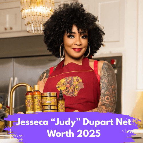Jesseca “Judy” Dupart Net Worth