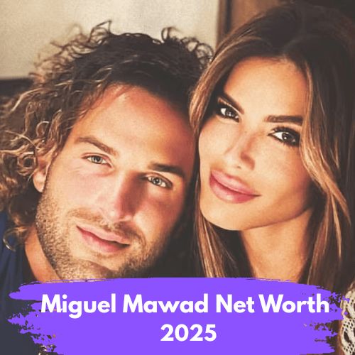 Miguel Mawad Net Worth